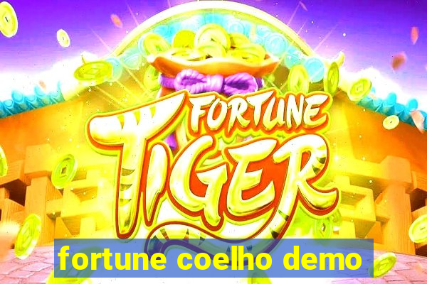 fortune coelho demo